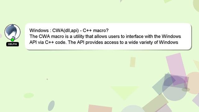 Windows : CWA(dll,api) - C++ macro?