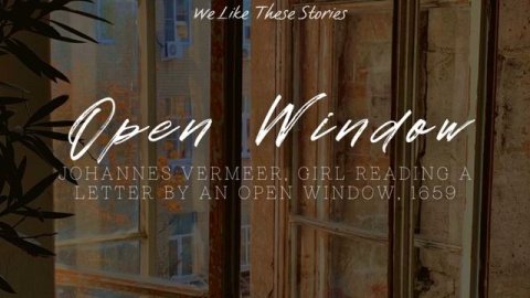 Story No:1 "Open Window" By Johannes Vermeer