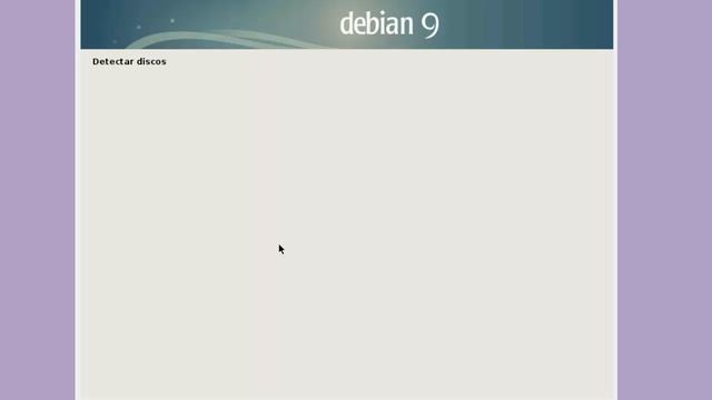 Instalación de Debian 9    |    VirtualBox