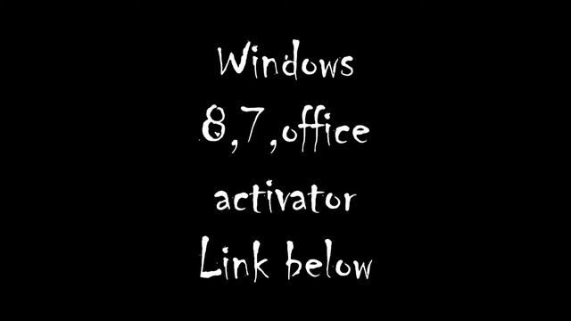 Windows 8 pro,7,office activator NO SURVEY