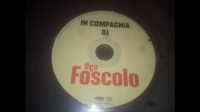 In Compagnia Di Ugo Foscolo - Foto al cd interno