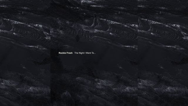 Rockie Fresh - I Need (The Night I Went To)