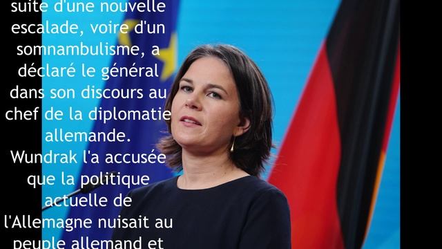 Le général allemand a critiqué Berbok.