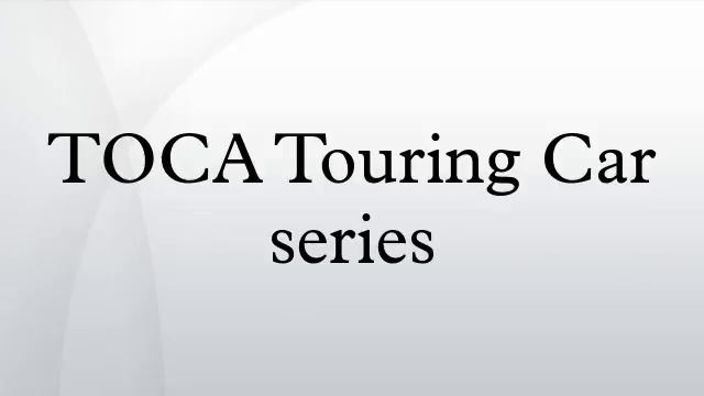 TOCA Touring Car series