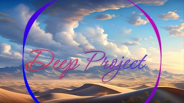 Deep Project - Echoes of the Soul. The coolest and most popular new foreign music 2024