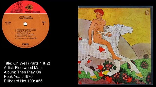 Fleetwood Mac -Oh Well (Parts 1 & 2)