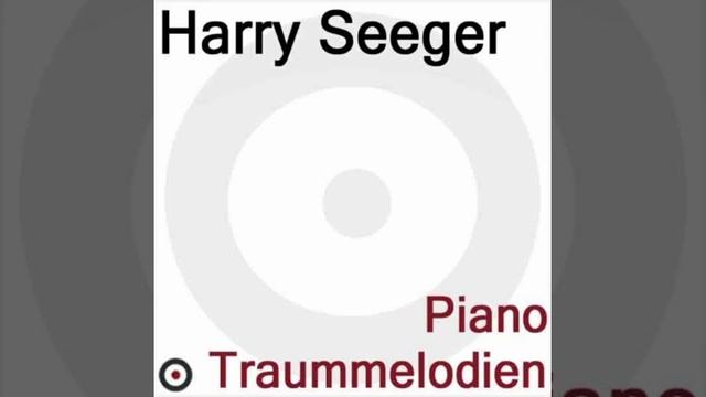 37 - Picknick - Piano Traummelodien - Harry Seeger (Again...)