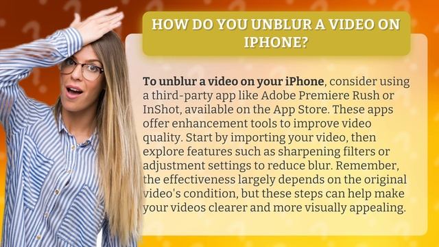 How do you Unblur a video on iPhone?