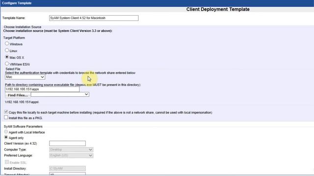 SyAM Mac Client Deployment Template