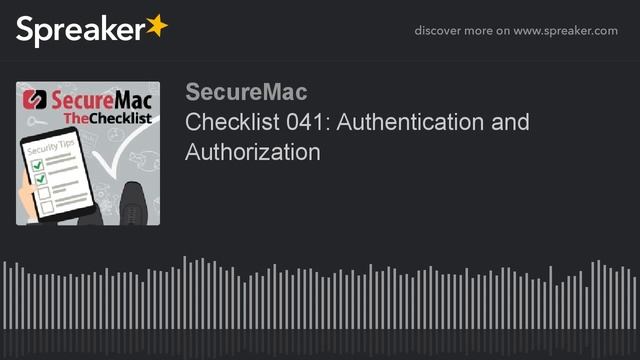 Checklist 041: Authentication and Authorization