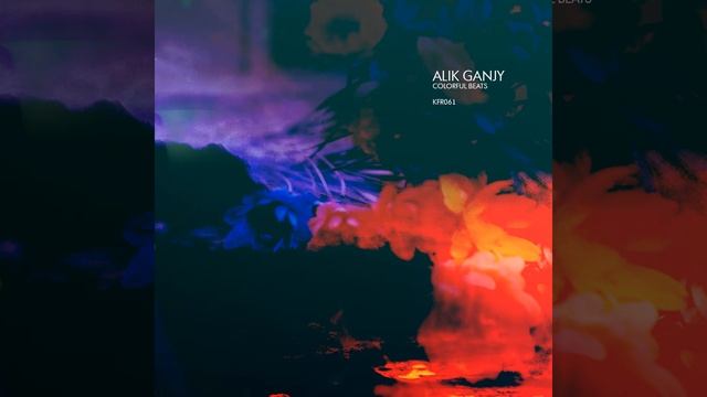 Alik Ganjy - In My Windows [KFR Records]