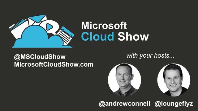 Episode 091 | Catching up on Microsoft Azure, Office 365 and Amazon AWS News