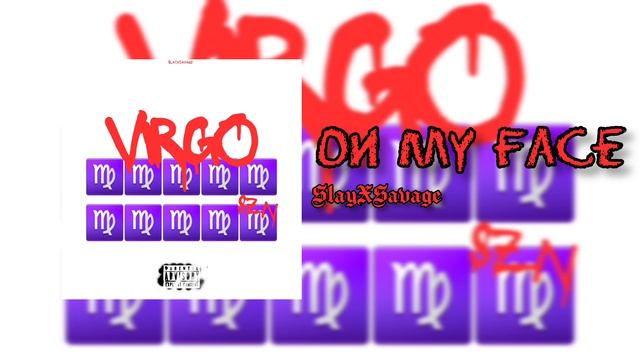 SlayXSavage - On My Face (Audio)