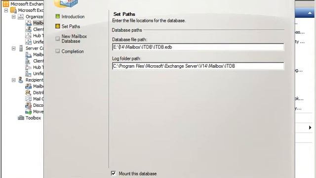 Create Mailbox Database on Another Location in Exchange Server 2010