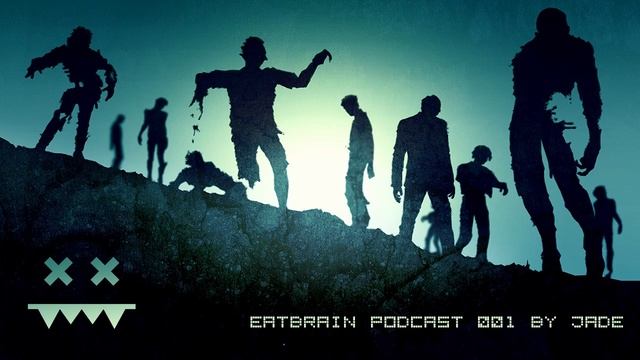 Eatbrain podcast 001