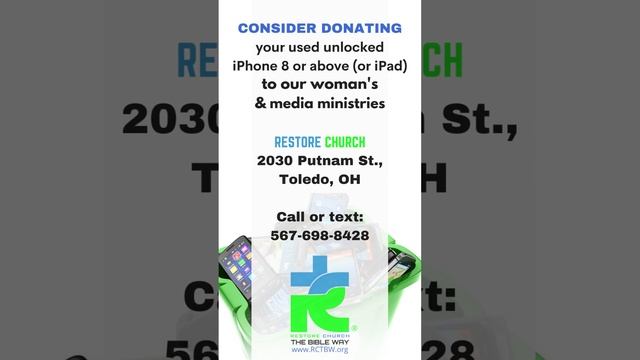 DONATE your used iPhone 8 and above or iPad. Call or text:  567-698-8428 www.RCTBW.org