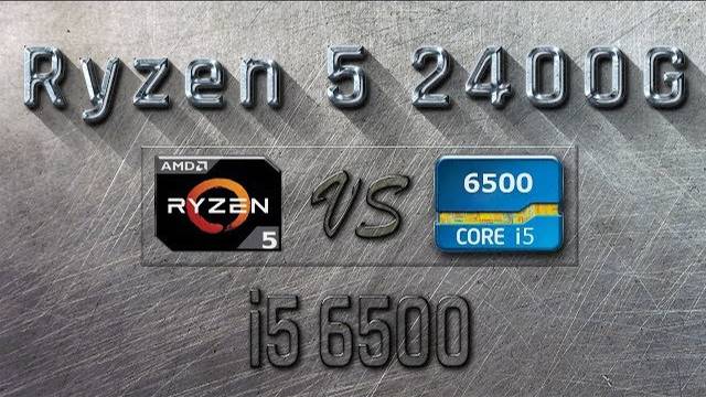 RYZEN 5 2400G vs i5 6500 - BENCHMARKS / GAMING TESTS REVIEW AND COMPARISON / Ryzen 5 vs Skylake