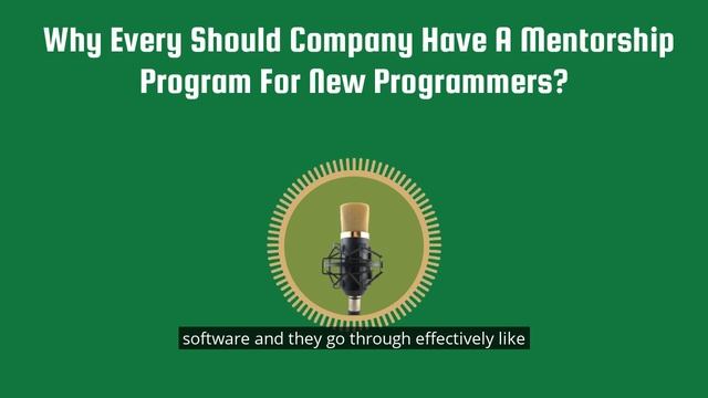 Why should every company have a mentorship program for new coders? | Mentoring Devs | Ep 16-Clip 2