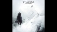 BANANA SPLIT - ТЫ_05 ALBUM " МОЛОКО " 2013