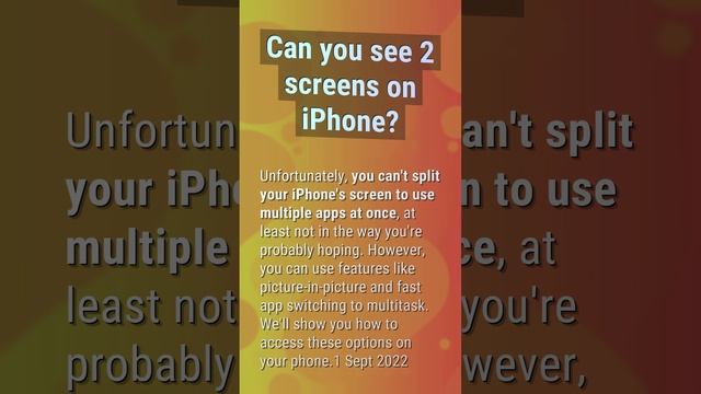 Will iOS 16 have split screen?