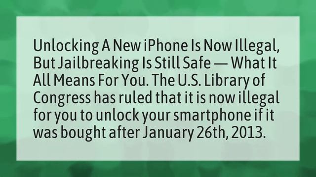 Is it illegal to unlock an iPhone?