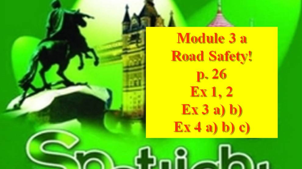 English Spotlight 6 p 26 Английский Спотлайт 6 стр 26 Road safety!