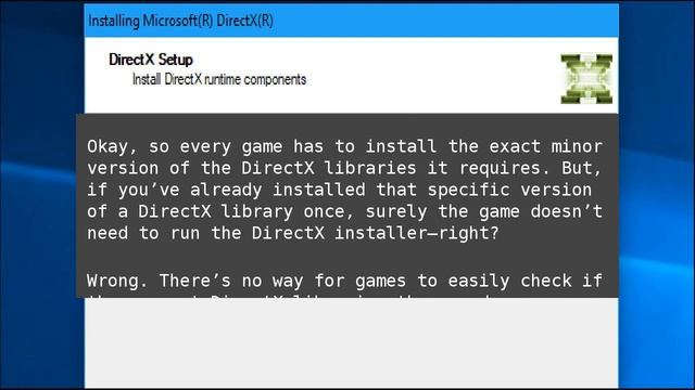 Why Does Every PC Game Install Its Own Copy of DirectX?