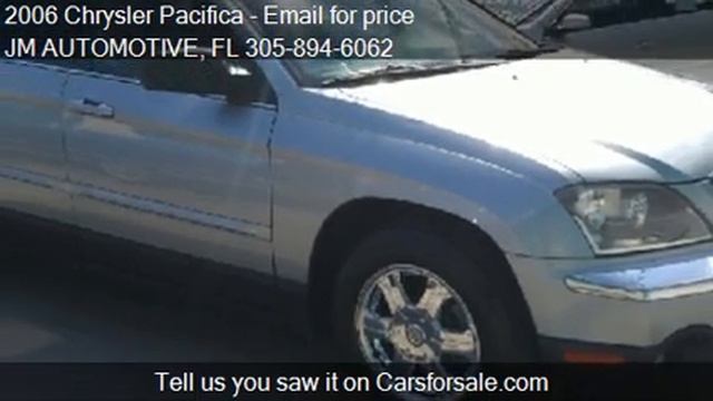 2006 Chrysler Pacifica for sale in HOLLYWOOD, FL 33023 at th