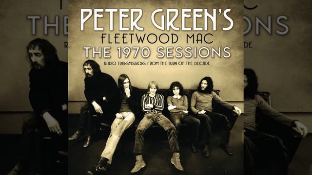 Fleetwood Mac ⭐The 1970, Sessions⭐The Green Manalashi⭐  (**2022**)