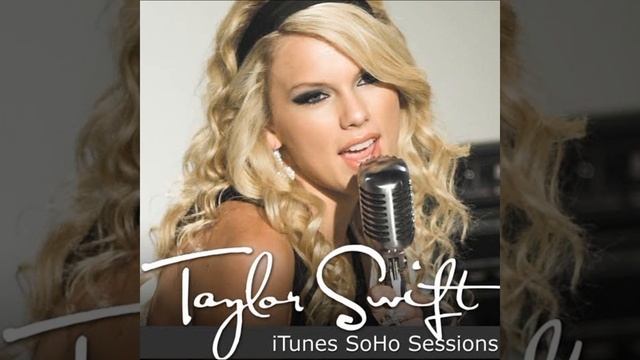 Taylor Swift - Tim McGraw (Live from iTunes Soho Sessions)