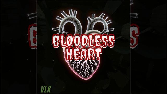 BloodLess Heart