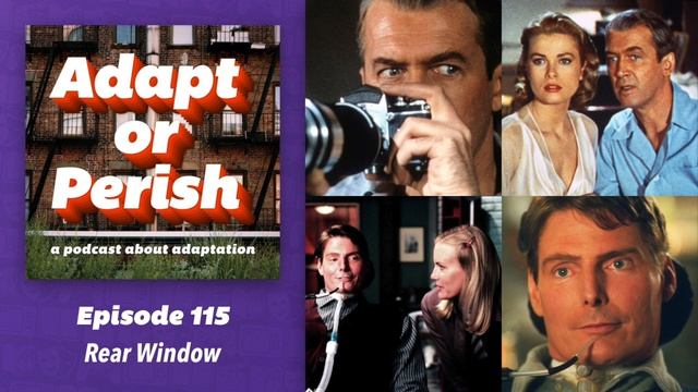 Adapt or Perish 115: Rear Window