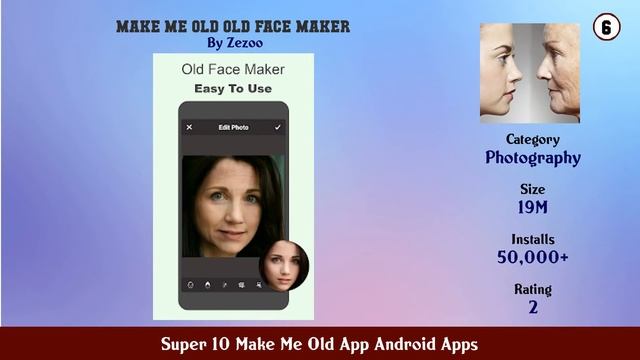 Super 10 Make Me Old App Android Apps