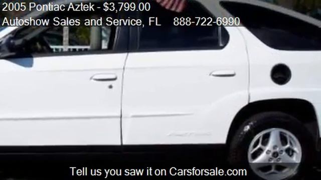 2005 Pontiac Aztek Base for sale in Plantation, FL 33317 at