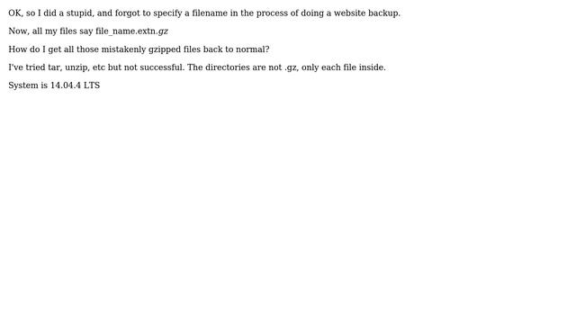 Ubuntu: undo a gzip recursively