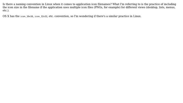 Unix & Linux: Linux Icon Naming Conventions