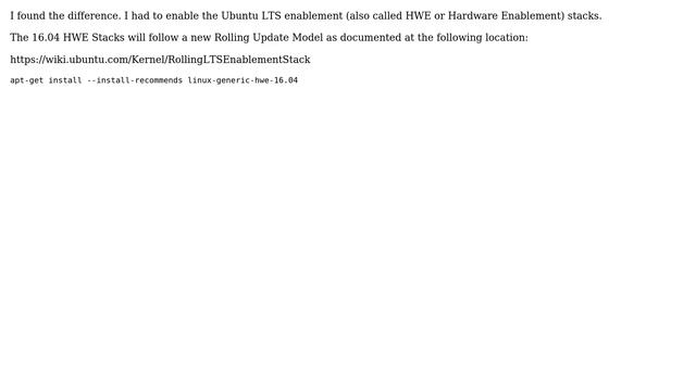 Ubuntu: Ubuntu 16.04 and kernel 4.15 (2 Solutions!!)