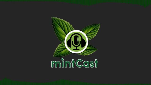 mintCast 342 Livestream