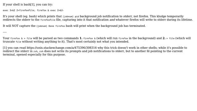 In shell, when I run process in background, how can I get the "[job number] [PID]", redirected...