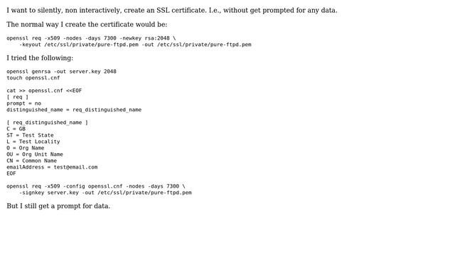 Unix & Linux: Create SSL Certificate Non-interactively (2 Solutions!!)