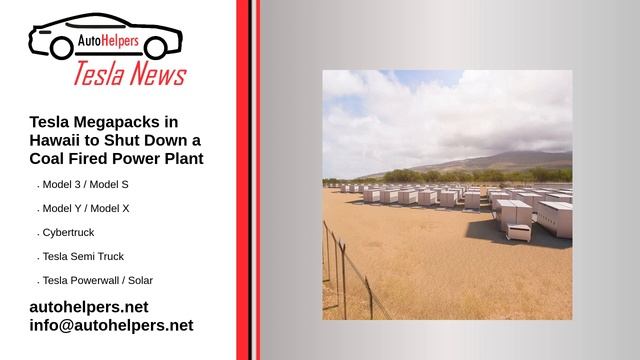 Tesla Megapacks in Hawaii to Shut Down a Coal Fired Power Plant
