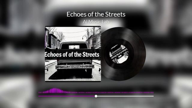 Echoes of the Streets