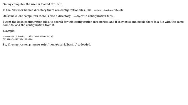 Unix & Linux: bash configuration files, load configuration from other files
