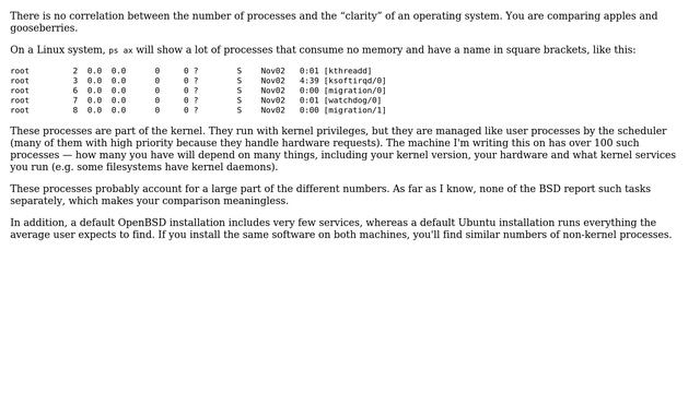 Why does a default Linux installation run more processes than a default OpenBSD installation?