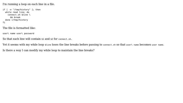 Unix & Linux: While line read maintaining escaped spaces?