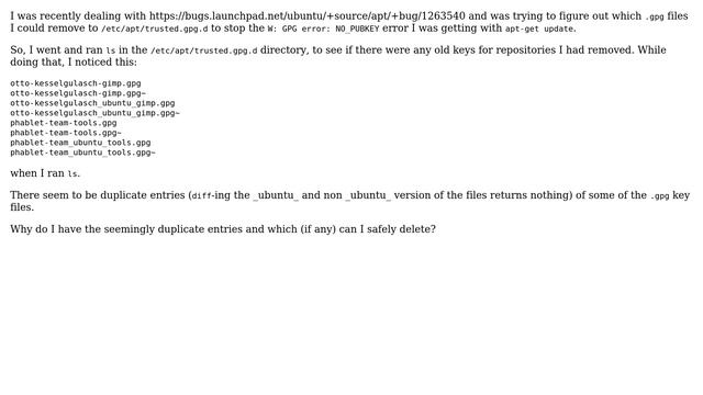 Ubuntu: Seemingly duplicate trusted GPG keys in /etc/apt/trusted.gpg.d