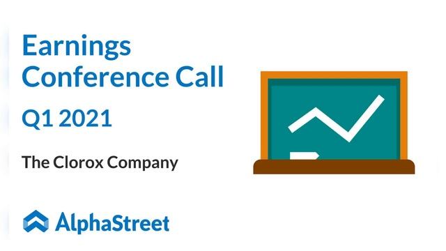 CLX | The Clorox Company Q1 2021 Earnings Conference Call