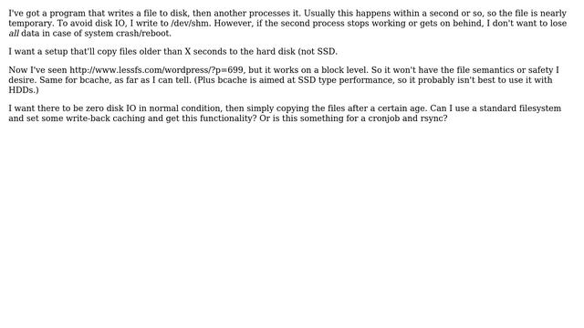 Ramdisk that persists old files