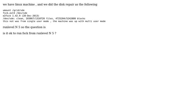 DevOps & SysAdmins: fsck on disk while Linux machine is up with runlevel N 5