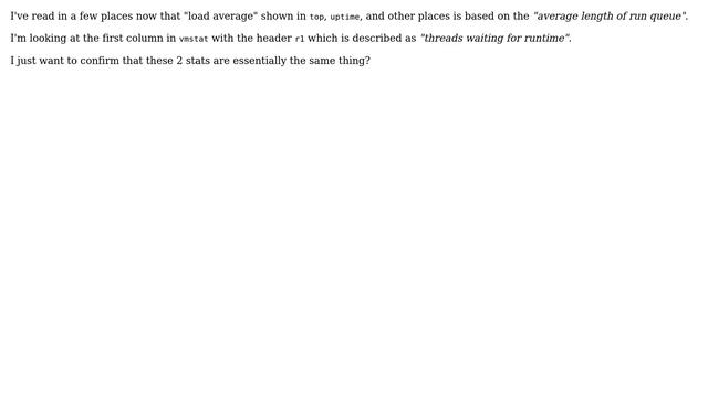 Unix & Linux: vmstat - Threads Waiting for Runtime vs Load Average?
